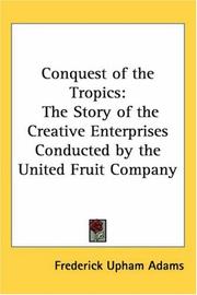 Conquest Of The Tropics
