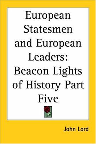 European Statesmen And European Leaders
