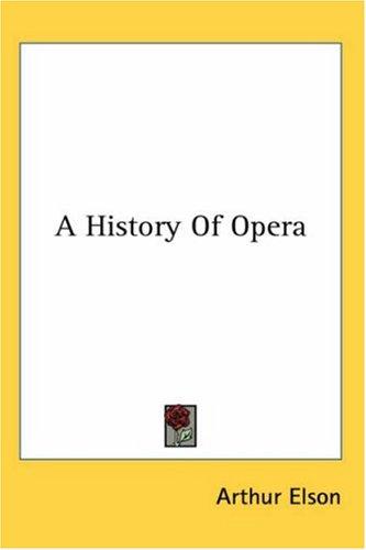 A history of opera