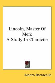 Lincoln, master of men