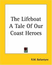 The Lifeboat A Tale Of Our Coast Heroes