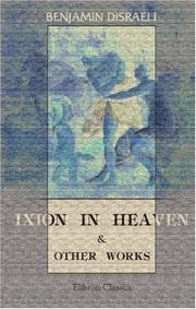 Ixion in Heaven and Other Works