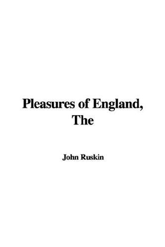 The pleasures of England