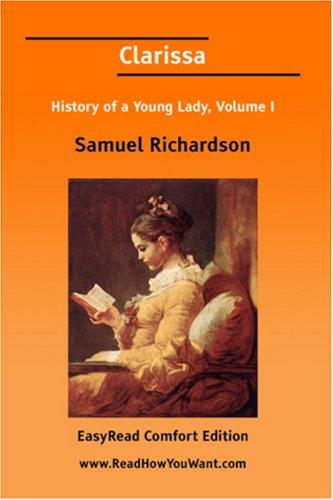 Clarissa History of a Young Lady, Volume I
