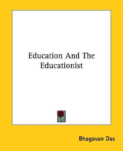 Education And The Educationist