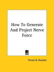 How To Generate And Project Nerve Force