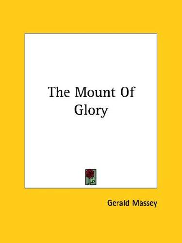 The Mount of Glory