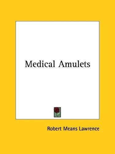 Medical Amulets