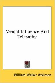 Mental Influence and Telepathy