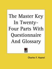 The Master Key in Twenty-four Parts With Questionnaire And Glossary