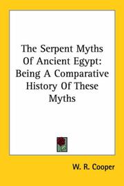 The Serpent Myths of Ancient Egypt