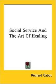 Social service and the art of healing
