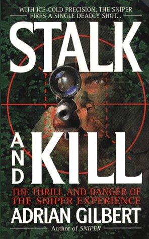 Stalk and kill