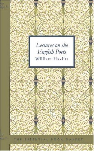 Lectures on the English Poets
