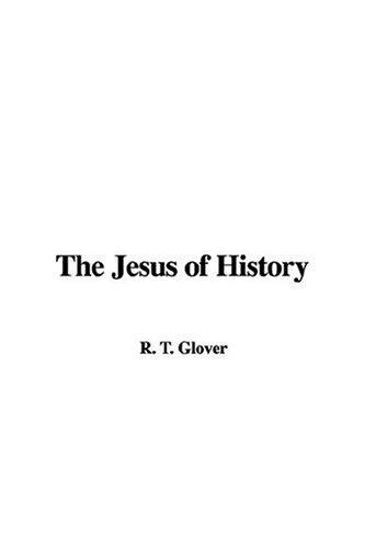 The Jesus of History