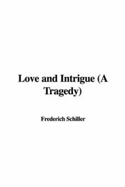 Love and Intrigue (A Tragedy)