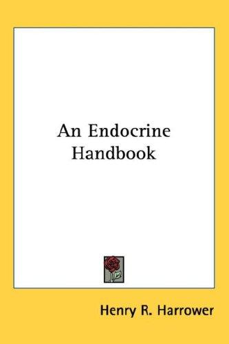 An Endocrine Handbook