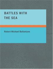 Battles with the Sea