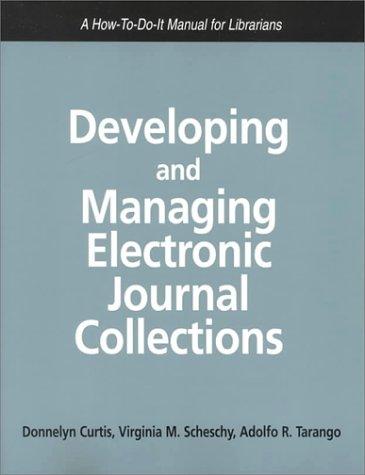 Developing and managing electronic journal collections