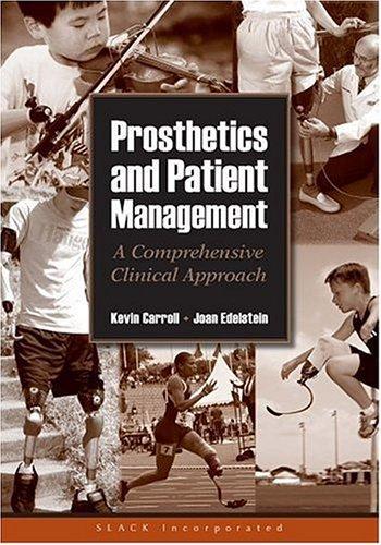 Prosthetics and patient management
