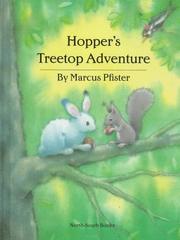 Hopper's treetop adventure