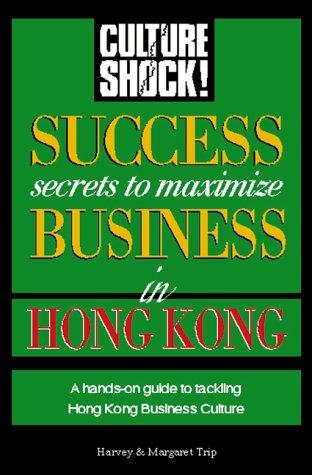 Success Secrets to Maximize Business in Hong Kong