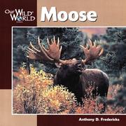Moose (Our Wild World)