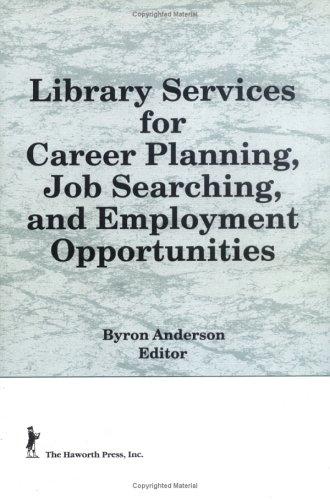 Library services for career planning, job searching, and employment opportunities