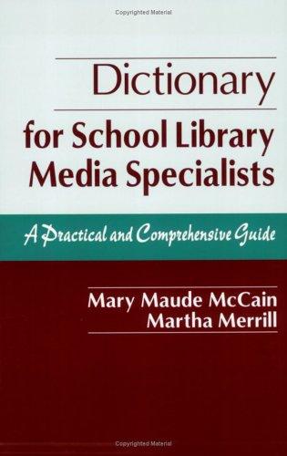 Dictionary for school library media specialists