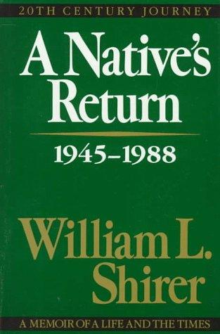A Native's Return, 1945-1988 (Twentieth-Century Journey)