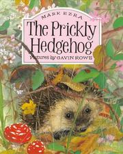 The Prickly Hedgehog (Mark Ezra/Gavin Rowe Collection)