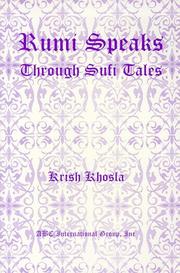 Rumi speaks through Sufi tales