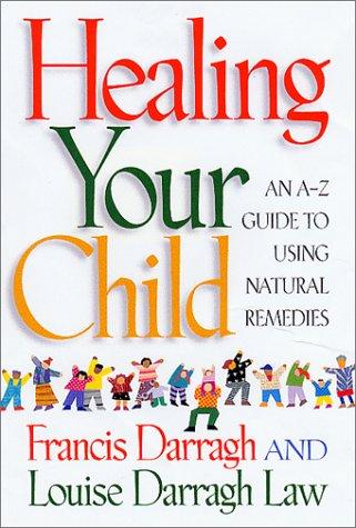 Healing your child