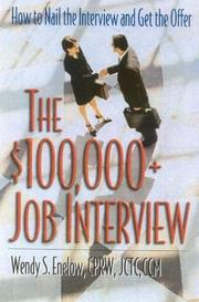 The $100,000+ Job Interview
