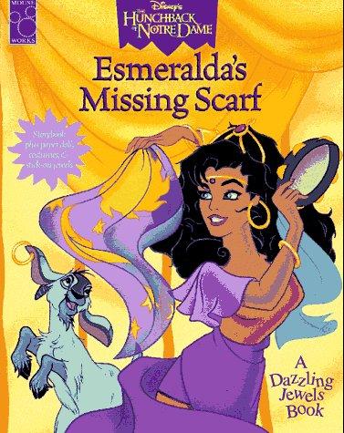 Esmeralda's Missing Scarf