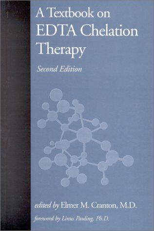 A Textbook on Edta Chelation Therapy