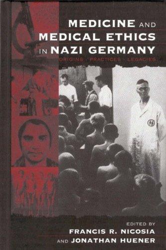 Medicine and medical ethics in Nazi Germany