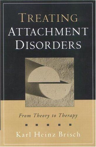 Treating Attachment Disorders