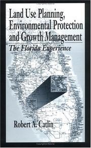 Land use planning, environmental protection, and growth management