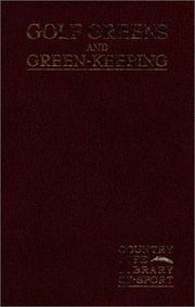 Golf Greens and Green-Keeping