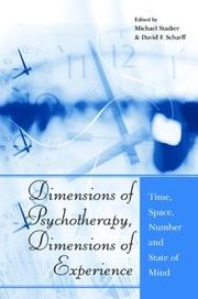 Dimensions of psychotherapy, dimensions of experience