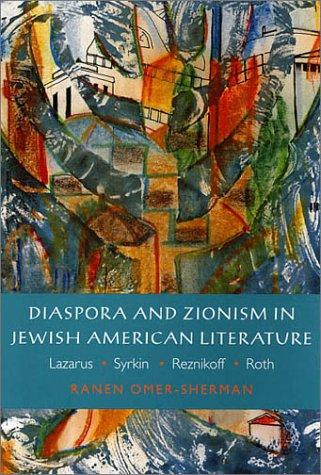 Diaspora and Zionism in Jewish American literature
