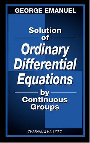 Solution of Ordinary Differential Equations by Continuous Groups