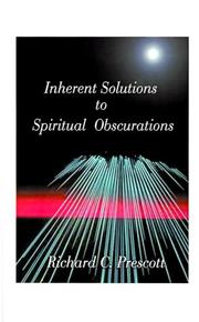Inherent Solutions to Spiritual Obscurations