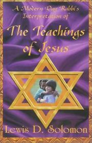 A modern day rabbi's interpretation of the teachings of Jesus
