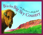 B is for Big Sky country