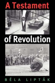 A Testament of Revolution (Eastern European Studies)