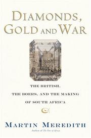 Diamonds, Gold, and War