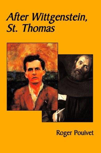 After Wittgenstein, Saint Thomas