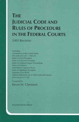 The Judicial Code and Rules of Procedure in the Federal Courts, 2005